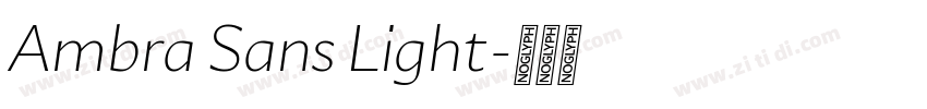 Ambra Sans Light字体转换